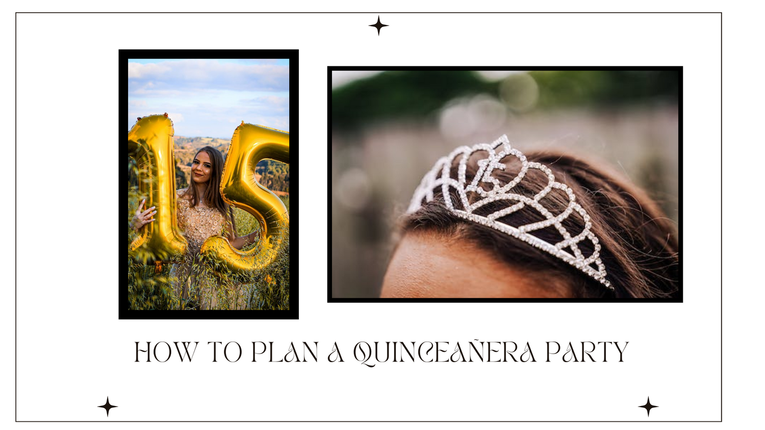 How to plan a quinceanera party